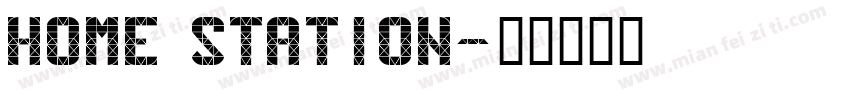 Home station字体转换